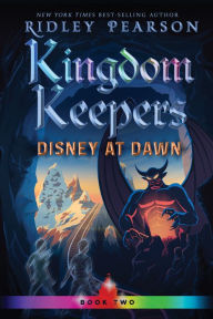 Title: Disney at Dawn (Kingdom Keepers Series #2), Author: Ridley Pearson