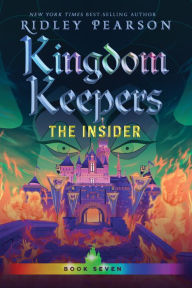 Title: Kingdom Keepers VII: The Insider, Author: Ridley Pearson
