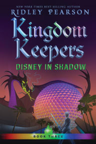 Title: Disney in Shadow (Kingdom Keepers Series #3), Author: Ridley Pearson