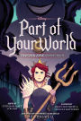 Part of Your World: A Twisted Tale Graphic Novel