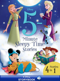 Title: 5-Minute Sleepy Time Stories: 4 Stories in 1, Author: Disney Books