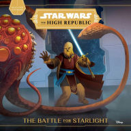 Free ebooks for itouch download The Battle for Starlight (Star Wars: The High Republic) 9781368069854 by  English version