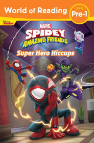 Rapidshare books download World of Reading: Spidey and His Amazing Friends Super Hero Hiccups by  9781368069922 FB2