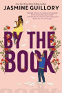 By the Book (A Meant to Be Novel)