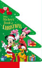 Mickey and Friends: Mickey's Book of Christmas