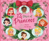 Title: 12 Days of Princess, Author: Holly P Rice