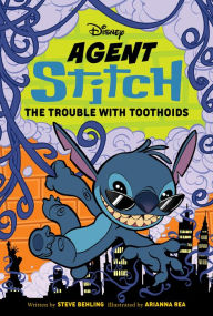 English audiobooks download Agent Stitch: The Trouble with Toothoids: Agent Stitch Book Two CHM by Steve Behling, Steve Behling