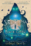 Alternative view 1 of Serafina and the Black Cloak: The Graphic Novel