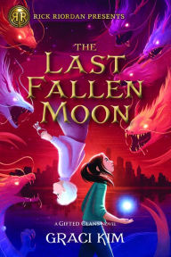 Title: The Last Fallen Moon (Gifted Clans Series #2), Author: Graci Kim