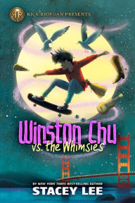 Free ebooks direct download Winston Chu vs. the Whimsies 9781368074803