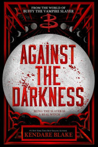 Full book download pdf Against the Darkness by Kendare Blake