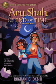 Title: Aru Shah and the End of Time: The Graphic Novel, Author: Roshani Chokshi