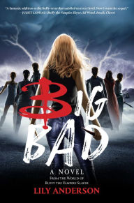 Title: Big Bad, Author: Lily Anderson