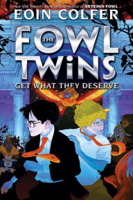 Downloading google books The Fowl Twins Get What They Deserve (A Fowl Twins Novel, Book 3) (English literature) by  9781368075671