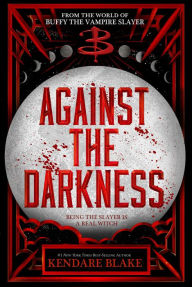 Title: Against the Darkness, Author: Kendare Blake