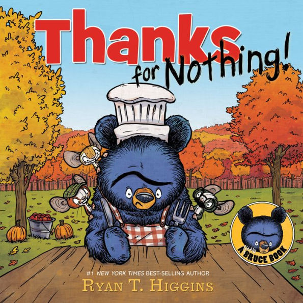 Thanks for Nothing (A Little Bruce Book)