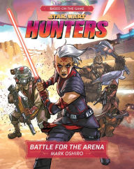 Free ebook downloading pdf Star Wars Hunters: Battle for the Arena PDB CHM DJVU 9781368076036 by Mark Oshiro, Lucasfilm Press, Mark Oshiro, Lucasfilm Press English version