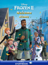 Title: Frozen 2: Welcome Home, Author: Disney Books