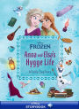 Anna and Elsa's Hygge Life: A Comfy, Cozy Story