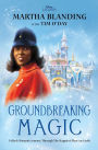 Groundbreaking Magic: A Black Woman's Journey Through The Happiest Place on Earth