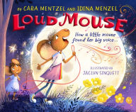 English books free downloading Loud Mouse in English ePub CHM iBook 9781368078061 by Idina Menzel, Cara Mentzel, Jaclyn Sinquett, Idina Menzel, Cara Mentzel, Jaclyn Sinquett