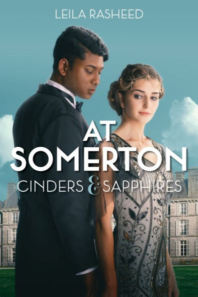 At Somerton: Cinders & Sapphires