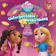 Free downloadable books for pc Alice's Wonderland Bakery Unforgettable Unbirthday in English by Disney Books, Disney Storybook Art Team 9781368078689 
