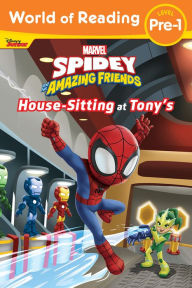 Free kindle book downloads for mac World of Reading: Spidey and His Amazing Friends Housesitting at Tony's