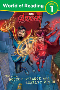 Title: World of Reading: This is Doctor Strange and Scarlet Witch, Author: Marvel Press Book Group