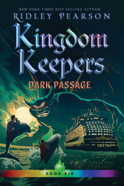 Dark Passage (Kingdom Keepers Series #6)