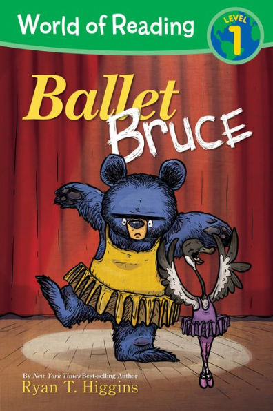 Ballet Bruce (World of Reading: Level 1)