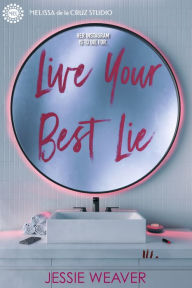 Title: Live Your Best Lie (Volume 1), Author: Jessie Weaver