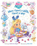 Alternative view 1 of Alice's Wonderland Bakery: Where There's a Whisk, There's a Way