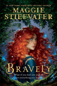 Title: Bravely, Author: Maggie Stiefvater