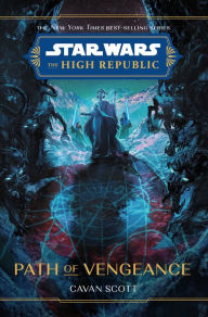 Ebooks and magazines download Star Wars: The High Republic: Path of Vengeance 9781368082884 English version iBook