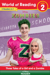 Title: World of Reading: Disney Zombies: Three Tales of a Girl and a Zombie, Level 2, Author: Disney Books