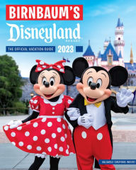Download free ebooks in pdb format Birnbaum's 2023 Disneyland MOBI