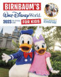 Birnbaum's 2023 Walt Disney World for Kids