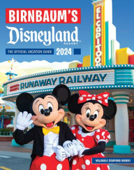 Free sales books download Birnbaum's 2024 Disneyland: The Official Vacation Guide RTF PDF (English literature) by Birnbaum Guides 9781368083713