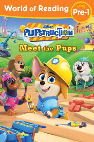 Ebooks download torrent free World of Reading: Pupstruction: Meet the Pups by Sheila Sweeny Higginson (English Edition) 9781368090162 PDB RTF iBook