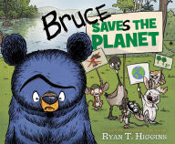 Free audio for books downloads Bruce Saves the Planet: A Disney Planet Possible Book English version 9781368090209 by Ryan T. Higgins