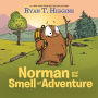 Norman and the Smell of Adventure