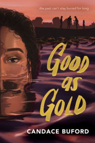 Title: Good as Gold, Author: Candace Buford