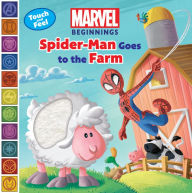 Title: Marvel Beginnings: Spider Man Goes to the Farm, Author: Steve Behling