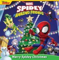Title: Spidey and His Amazing Friends: Merry Spidey Christmas, Author: Jack Palfrey