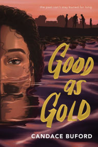 Title: Good as Gold, Author: Candace Buford