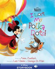 Title: Minnie Mouse - I Lost My Polka Dots!, Author: Annie Auerbach