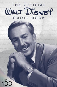 Title: The Official Walt Disney Quote Book, Author: Walt Disney