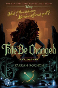 Fate Be Changed: A Twisted Tale