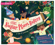 Title: The Sugar Plum Bakers: And the 12 Holiday Treats, Author: Patricia Tanumihardja